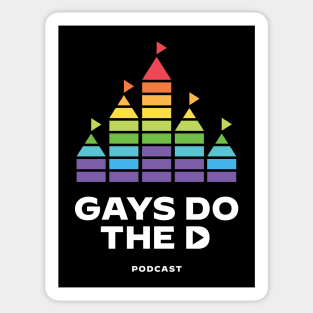 Gays Do the D Logo (White Text) Sticker